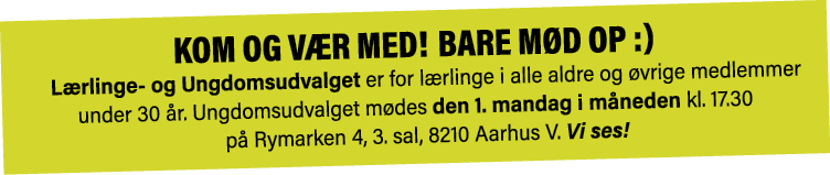 Kom og v r med! Bare m d op :) L rlinge og Ungdomsudvalget er for l rlinge i alle aldre og vrige medlemmer under 30 ...