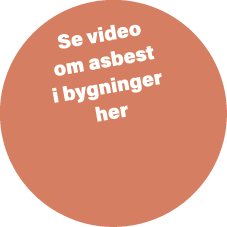  Se video om asbest i bygninger her