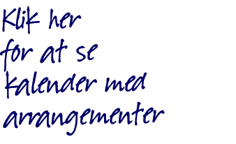 Klik her for at se kalender med arrangementer